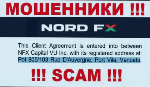 NordFX Com - это ВОРЮГИНорд ФИксСпрятались в офшорной зоне по адресу: Pot 805/103 Rue D'Auvergne, Port Vila, Vanuatu