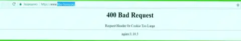 Официальный web-сайт форекс брокера FIBO Group несколько суток недоступен и выдает - 400 Bad Request (неверный запрос)