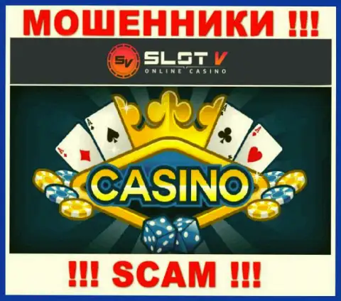 Casino - именно в данной сфере промышляют циничные интернет-мошенники Слот В
