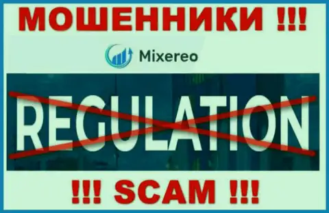 Взаимодействие с компанией Mixereo Com принесет материальные сложности !!! У данных интернет мошенников нет регулирующего органа