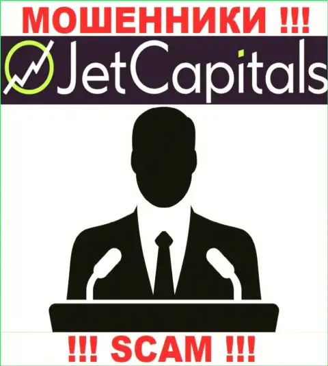 Нет возможности разузнать, кто конкретно является прямым руководством компании JetCapitals Com - это однозначно мошенники