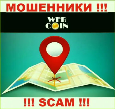 Осторожнее, ВебКоин лишают денег людей, скрыв сведения о официальном адресе регистрации